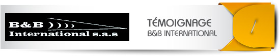 temoignage client OEA AEO : B & B International